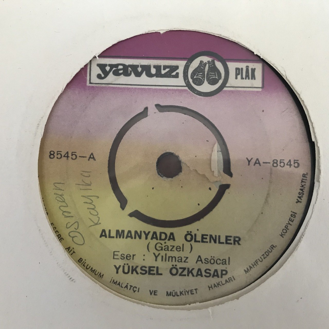 Yüksel Özkasap Almanyada Ölenler 45lik Plak