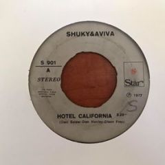 Shuky And Aviva Hotel California 45lik Plak