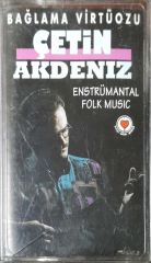 Çetin Akdeniz Bağlama Virtüozu Enstrümantal Folk Music Kaset