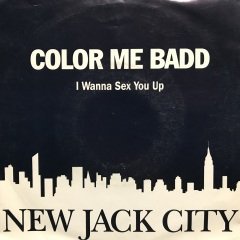 Color Me Badd I Wanna Sex You Up 45lik Plak