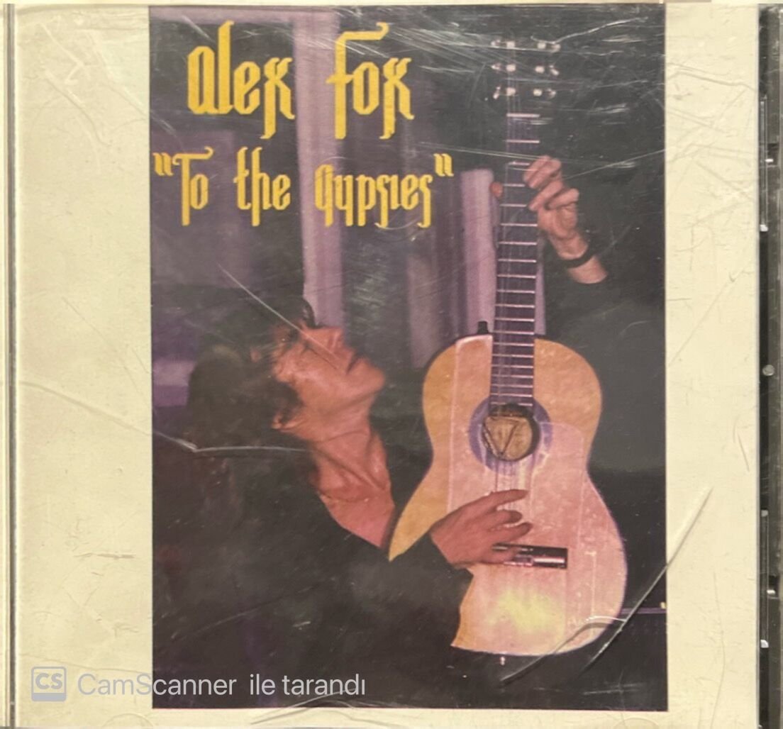 Alex Fox To The Gypsies CD
