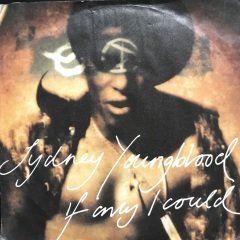 Sydney Youngblood If Only I Coold 45lik Plak