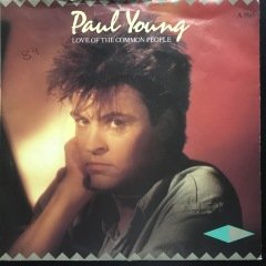 Paul Young Love Of The Common People 45lik Plak