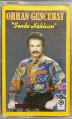 Orhan Gencebay Sende Haklısın Kaset