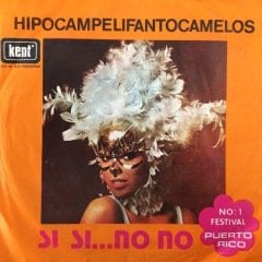 Hipocampelifan Tocamelos Si Si... No No 45lik Plak