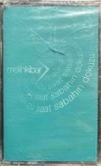 Açılmamış Jelatininde Melih Kibar Saat Sabahın Dokuzu Kaset