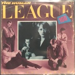 The Human League Don't You Want Me 45lik Plak