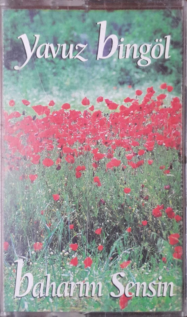 Yavuz Bingöl Baharım Sensin Kaset