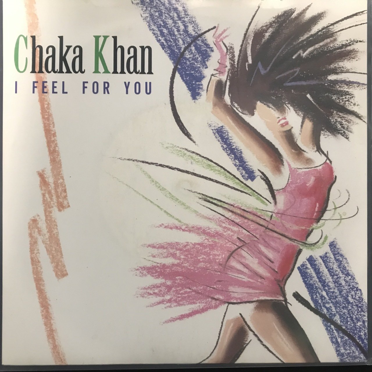Chaka Khan I Feel For You 45lik Plak