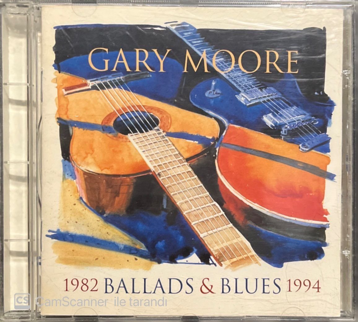 Gary Moore 1982 Ballads & Blues 1994 CD