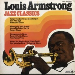 Louis Armstrong Jazz Classics LP Plak