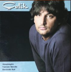 Çelik Ateşteyim Yaman Sevda Benimle Kal CD