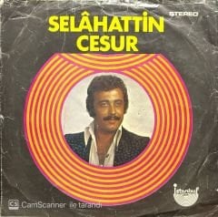 Selahattin Cesur Üvey Kulunmuyum Ben Senin Tanrım 45lik Plak