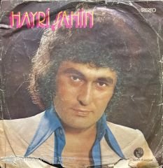 Hayri Şahin Yalan Dünya 45lik Plak