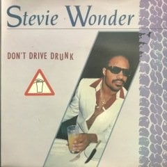 Stevie Wonder Don't Drive Drunk 45lik Plak