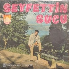 Seyfettin Sucu Dertli Mektup 45lik Plak