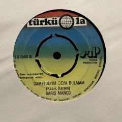 Barış Manço Gamzedeyim Deva Bulamam 45lik Plak