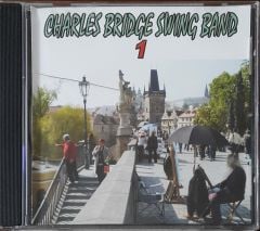 Charles Bridge Swing Band 1 CD