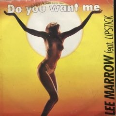Lee Marrow Feat. Lipstick Do You Want Me LP Plak