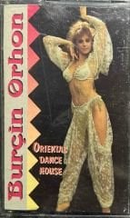 Burçin Orhon Oriental Dance House Kaset