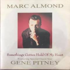 Marc Almond Something's Gotten Hold Of My Heart 45lik Plak
