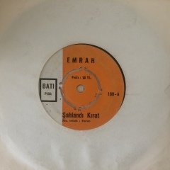 Emrah Şahlandı Kırat 45lik Plak