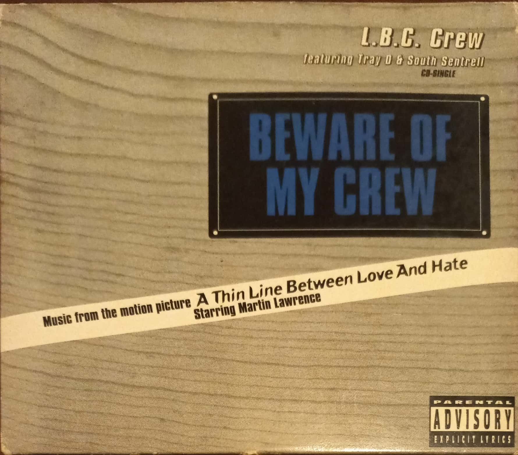Deware Of My Crew CD