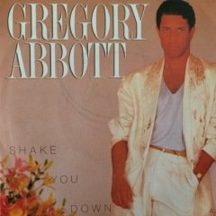 Gregory Abbott Shake You Down 45lik Plak