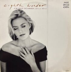 Eight Wonder I'm Not Scared 12'' Maxi Single LP Plak