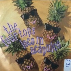The Four Tops Loco İn Acapulco 45lik Plak