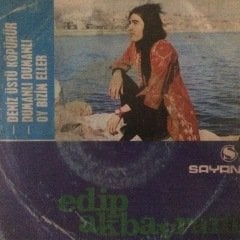 Edip Akbayram Deniz Üstü Köpürür 45lik Plak