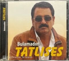 İbrahim Tatlıses Bulamadım CD