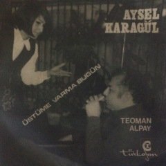 Aysel Karagül Mevsim Bahar Mı 45lik Plak