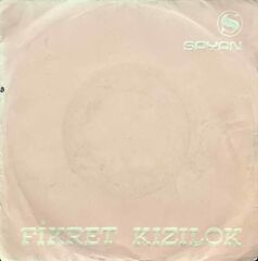 Fikret Kızılok Söyle Sazım 45lik Plak