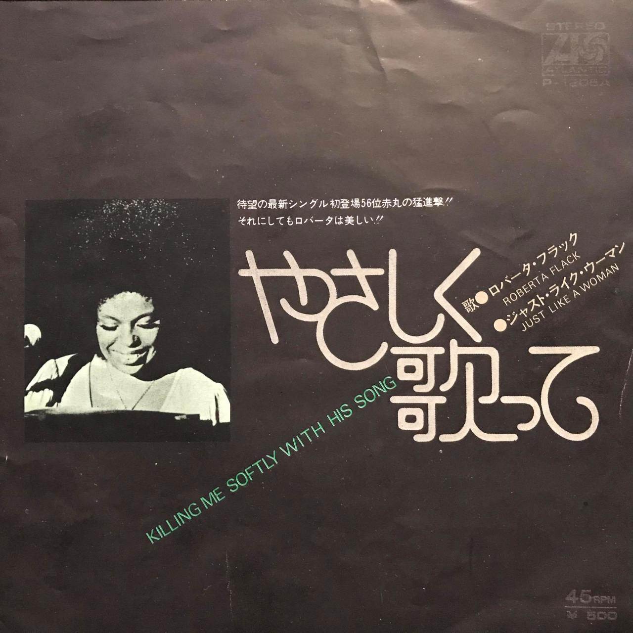 Roberta Flack Killing Me Softly With His Song Japon Baskı 45lik Plak