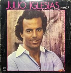 Julio Iglesias A Vous Les Femmes LP Plak