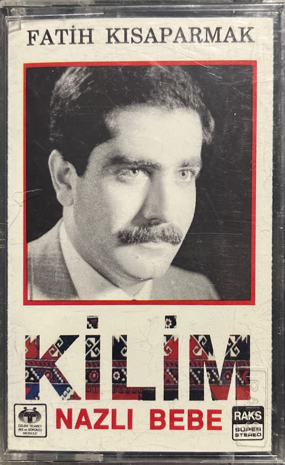 Fatih Kısaparmak Kilim Nazlı Bebe Kaset
