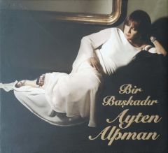 Bir Başkadır Ayten Alpman CD
