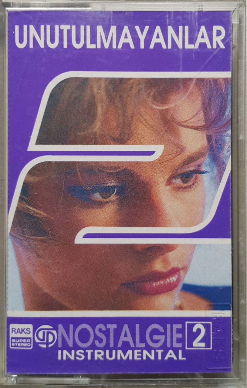 Unutulmayanlar Nostalgie 2 İnstrumental Kaset