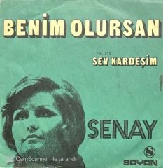 Şenay Sev Kardeşim 45lik Plak
