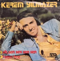 Kerem Yılmazer Ah Sen Sen Sen 45lik Plak