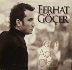 Ferhat Göçer Yolun Açık Olsun CD