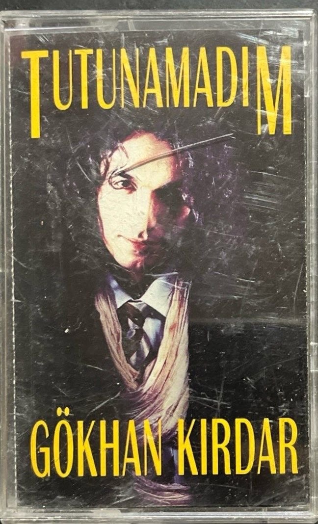 Kaset Gökhan Kırdar Tutunamadım Kaset