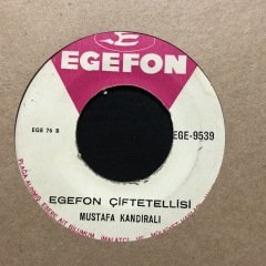 Mustafa Kandıralı Egefon Çiftetellisi Depo Malı 45lik Plak