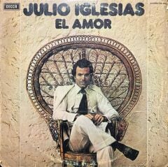 Julio Iglesias El Amor LP Plak