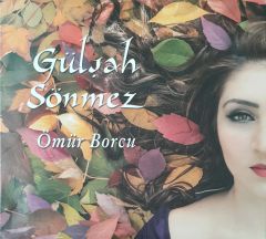 Gülşah Sönmez Ömür Borcu CD