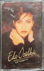Kaset Eda Özülkü Al Beni Kaset