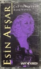 Esin Afşar Caz Yorumuyla Aşık Veysel Kaset