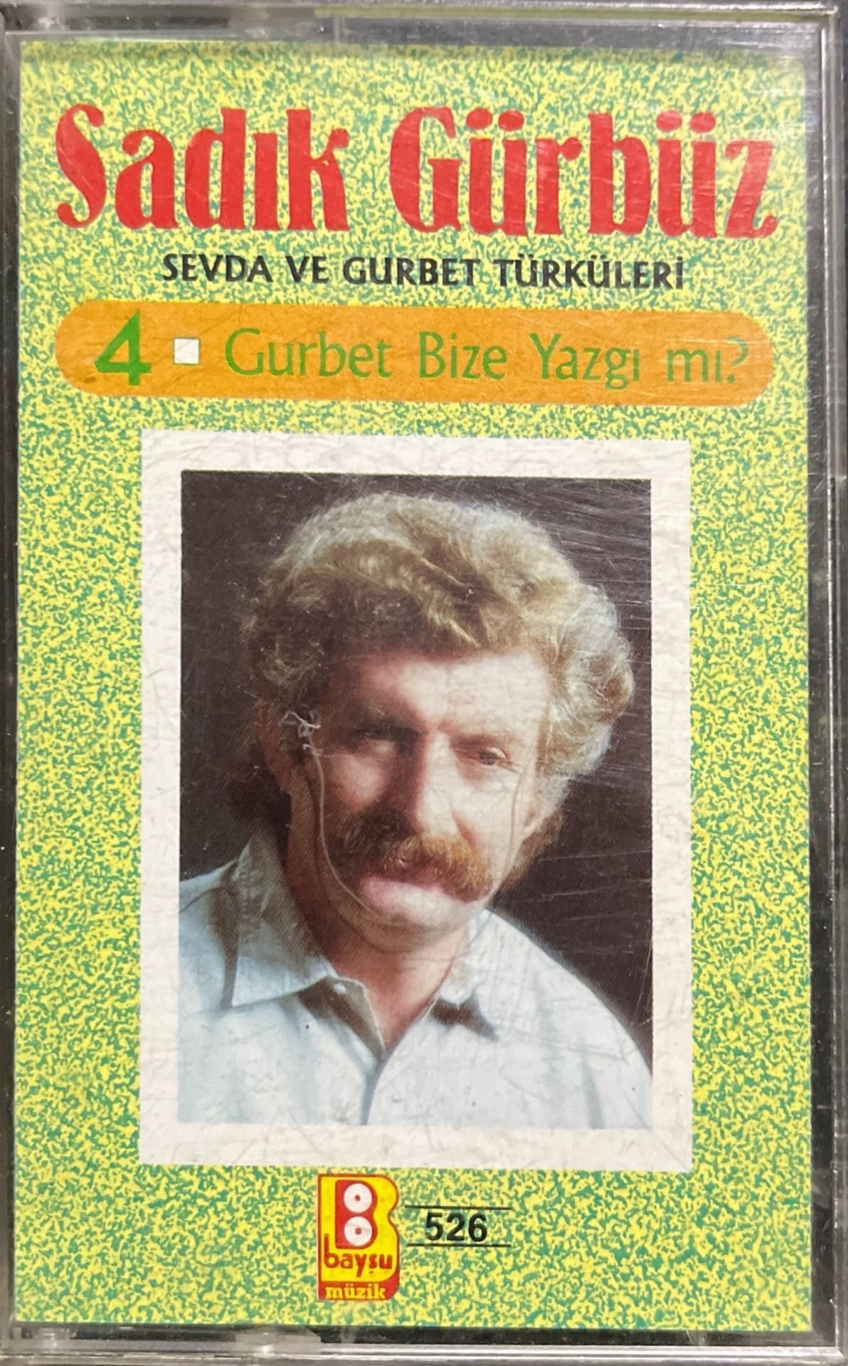 Sadık Gürbüz Gurbet Bize Yazgı mı? Kaset