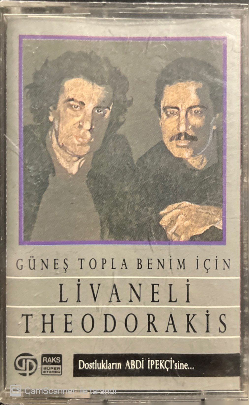 Livaneli Theodorakis Güneş Topla Benim İçin Kaset